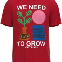 Point Blank T-Shirt - We Need To Grow - Red